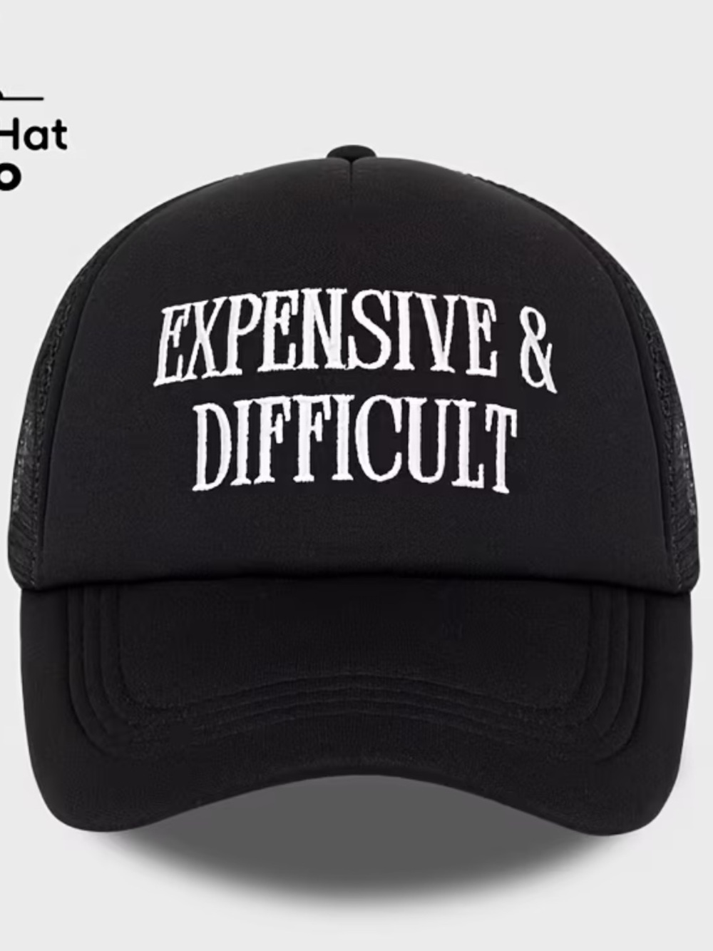"Expensive & Difficult" Black Trucker Cap